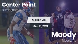 Matchup: Center Point High vs. Moody  2019
