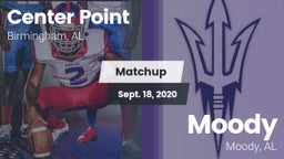 Matchup: Center Point High vs. Moody  2020