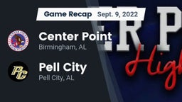 Recap: Center Point  vs. Pell City  2022