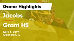 Jacobs  vs Grant HS Game Highlights - April 6, 2019