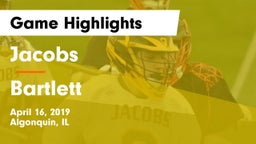 Jacobs  vs Bartlett  Game Highlights - April 16, 2019