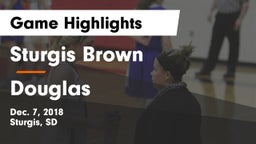 Sturgis Brown  vs Douglas  Game Highlights - Dec. 7, 2018