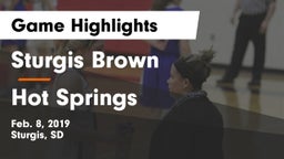 Sturgis Brown  vs Hot Springs  Game Highlights - Feb. 8, 2019