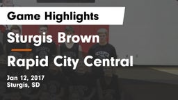 Sturgis Brown  vs Rapid City Central  Game Highlights - Jan 12, 2017