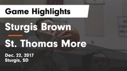 Sturgis Brown  vs St. Thomas More  Game Highlights - Dec. 22, 2017