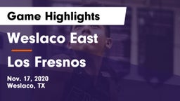 Weslaco East  vs Los Fresnos  Game Highlights - Nov. 17, 2020