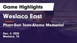 Weslaco East  vs Pharr-San Juan-Alamo Memorial  Game Highlights - Dec. 4, 2020