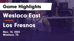 Weslaco East  vs Los Fresnos  Game Highlights - Nov. 14, 2023
