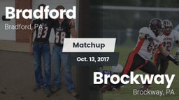 Matchup: Bradford  vs. Brockway  2017