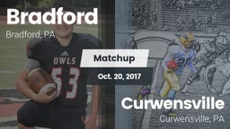 Matchup: Bradford  vs. Curwensville  2017