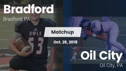Matchup: Bradford  vs. Oil City  2018