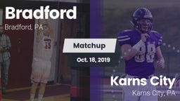 Matchup: Bradford  vs. Karns City  2019