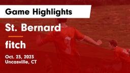 St. Bernard  vs fitch  Game Highlights - Oct. 23, 2023