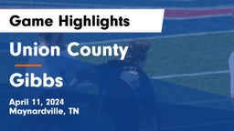 Union County  vs Gibbs  Game Highlights - April 11, 2024