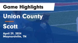 Union County  vs Scott  Game Highlights - April 29, 2024