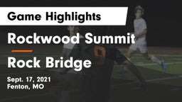 Rockwood Summit  vs Rock Bridge  Game Highlights - Sept. 17, 2021