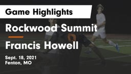 Rockwood Summit  vs Francis Howell  Game Highlights - Sept. 18, 2021