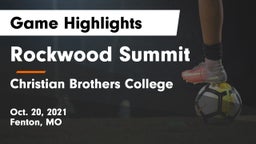 Rockwood Summit  vs Christian Brothers College  Game Highlights - Oct. 20, 2021
