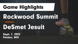 Rockwood Summit  vs DeSmet Jesuit  Game Highlights - Sept. 7, 2022