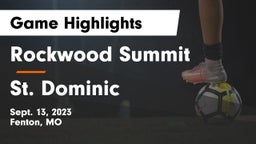 Rockwood Summit  vs St. Dominic  Game Highlights - Sept. 13, 2023