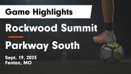 Rockwood Summit  vs Parkway South  Game Highlights - Sept. 19, 2023