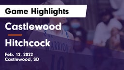 Castlewood  vs Hitchcock Game Highlights - Feb. 12, 2022