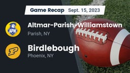 Recap: Altmar-Parish-Williamstown  vs. Birdlebough  2023