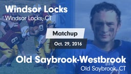 Matchup: Windsor vs. Old Saybrook-Westbrook  2016