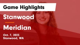 Stanwood  vs Meridian  Game Highlights - Oct. 7, 2023