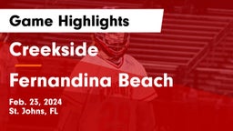 Creekside  vs Fernandina Beach  Game Highlights - Feb. 23, 2024