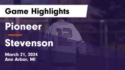 Pioneer  vs Stevenson  Game Highlights - March 21, 2024