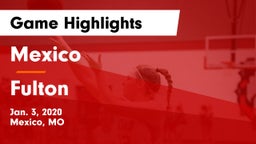 Mexico  vs Fulton  Game Highlights - Jan. 3, 2020