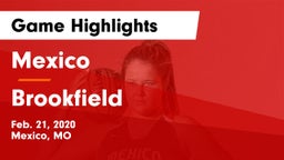 Mexico  vs Brookfield  Game Highlights - Feb. 21, 2020