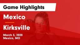 Mexico  vs Kirksville  Game Highlights - March 3, 2020
