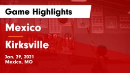 Mexico  vs Kirksville  Game Highlights - Jan. 29, 2021