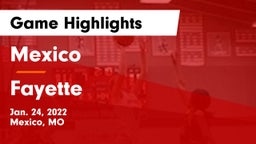 Mexico  vs Fayette  Game Highlights - Jan. 24, 2022