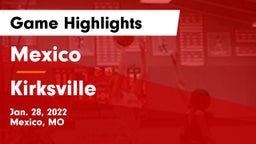 Mexico  vs Kirksville  Game Highlights - Jan. 28, 2022