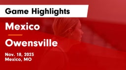 Mexico  vs Owensville  Game Highlights - Nov. 18, 2023