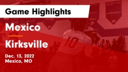 Mexico  vs Kirksville  Game Highlights - Dec. 13, 2022