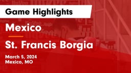 Mexico  vs St. Francis Borgia  Game Highlights - March 5, 2024
