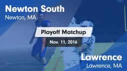 Matchup: Newton South High vs. Lawrence  2016
