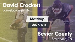 Matchup: David Crockett High vs. Sevier County  2016