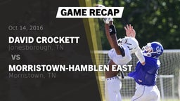 Recap: David Crockett  vs. Morristown-Hamblen East  2016