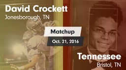Matchup: David Crockett High vs. Tennessee  2016