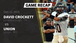 Recap: David Crockett  vs. Union  2015