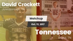Matchup: David Crockett High vs. Tennessee  2017