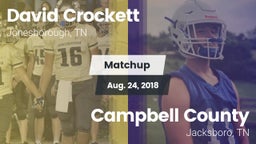 Matchup: David Crockett High vs. Campbell County  2018