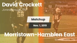 Matchup: David Crockett High vs. Morristown-Hamblen East  2019