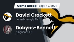 Recap: David Crockett  vs. Dobyns-Bennett  2021