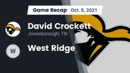 Recap: David Crockett  vs. West Ridge  2021